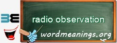 WordMeaning blackboard for radio observation